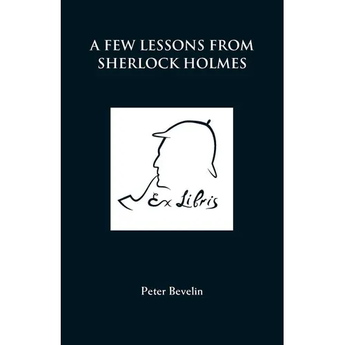 A Few Lessons from Sherlock Holmes