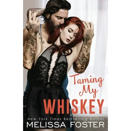 Taming My Whiskey