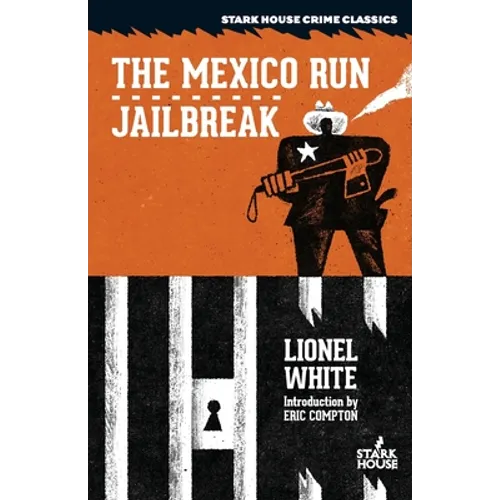 The Mexico Run / Jailbreak