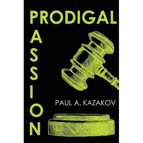 Prodigal Passion