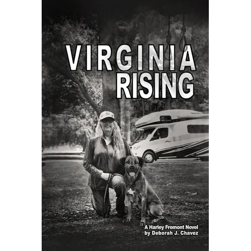 Virginia Rising: A Harley Fremont Novel