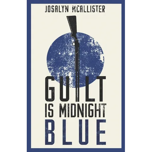 Guilt is Midnight Blue: A Hazel Dean Mystery
