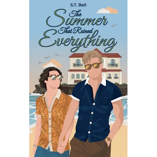 The Summer That Ruined Everything