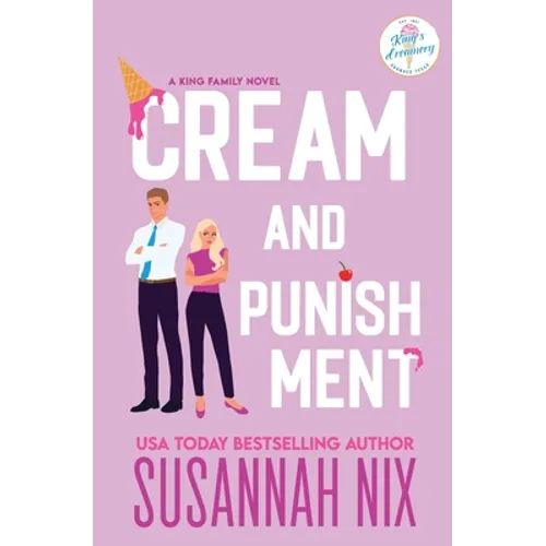 Cream and Punishment
