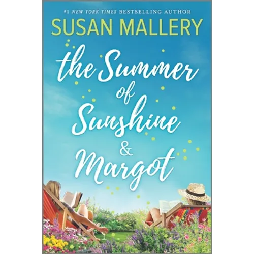 The Summer of Sunshine and Margot
