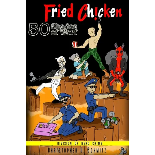 50 Shades of Worf: Fried Chicken