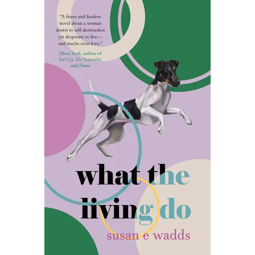 What the Living Do