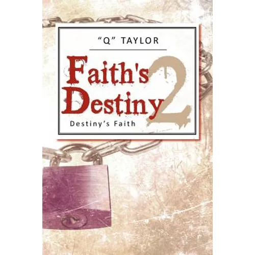 Faith's Destiny 2: Destiny's Faith