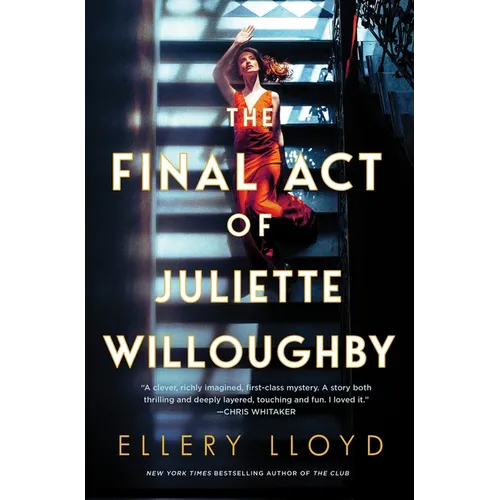 The Final Act of Juliette Willoughby