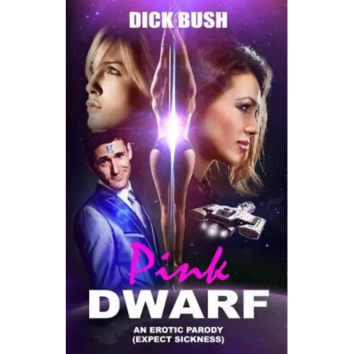 Pink Dwarf: An Erotic Parody