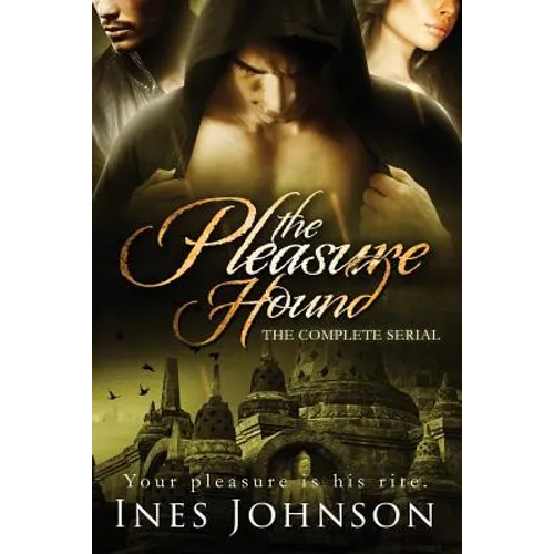 The Pleasure Hound: The Complete Serial