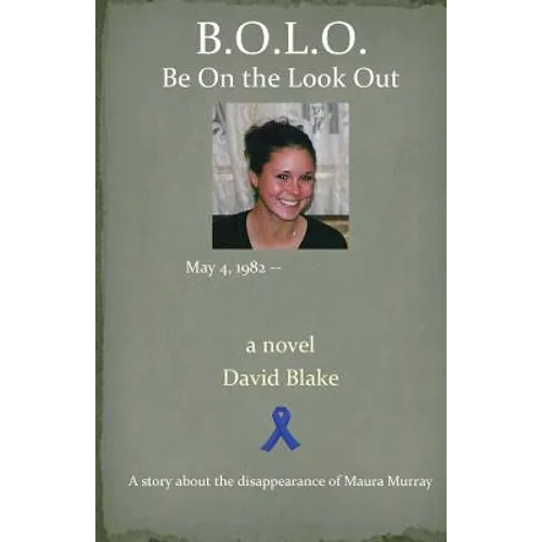 B.O.L.O.: Be On the Look Out