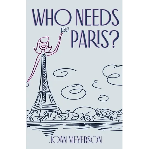 Who Needs Paris?