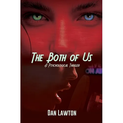 The Both of Us: A Psychological Thriller