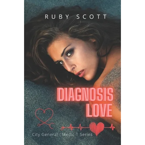 Diagnosis Love: A Lesbian Medical Romance