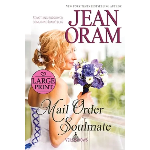 Mail Order Soulmate: A Marriage of Convenience with Baby Romance