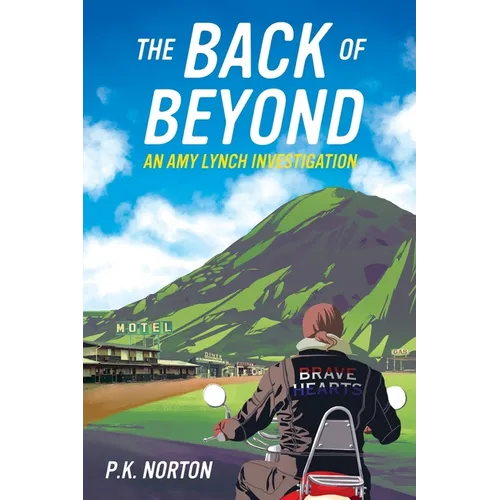 The Back of Beyond: An Amy Lynch Investigation