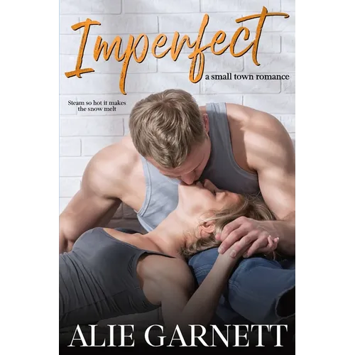 Imperfect: In a Small Town