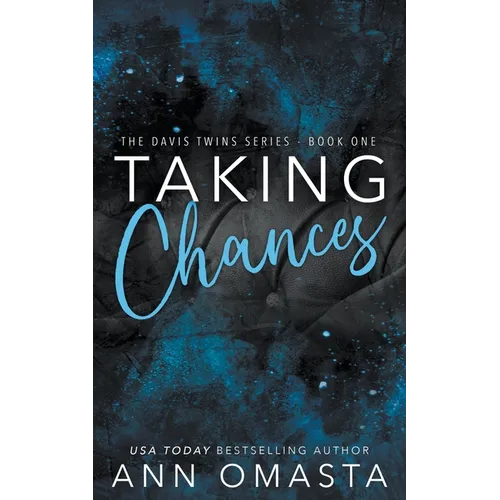 Taking Chances
