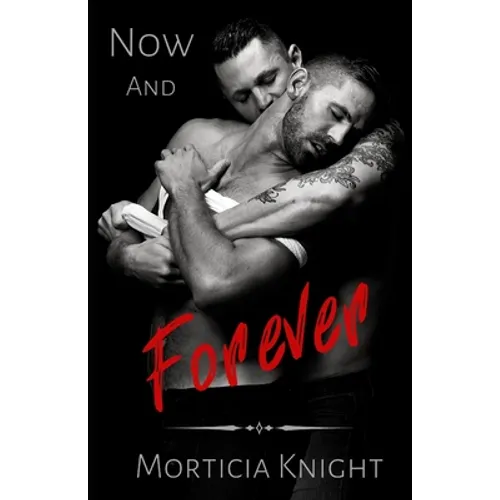 Now and Forever