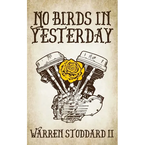 No Birds in Yesterday