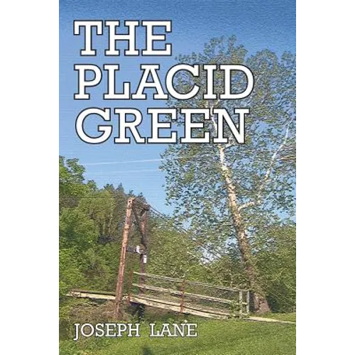 The Placid Green