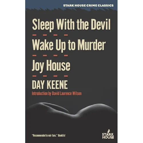 Sleep With the Devil / Wake Up to Murder / Joy House