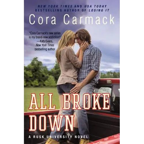 All Broke Down: A Rusk University Novel