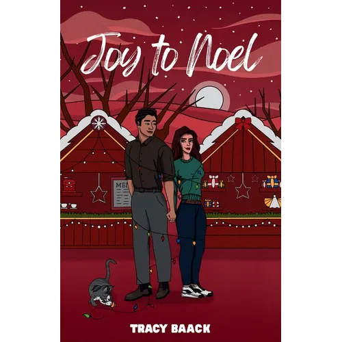 Joy to Noel: A Sweet Christmas Romance