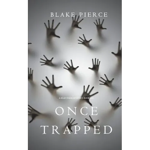 Once Trapped (A Riley Paige Mystery-Book 13)