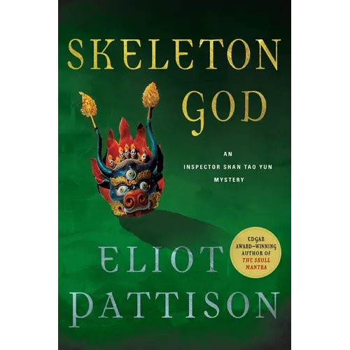 Skeleton God: An Inspector Shan Tao Yun Mystery