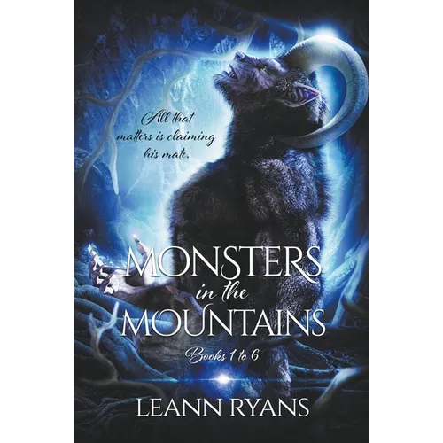 Monsters in the Mountains: Books 1-6