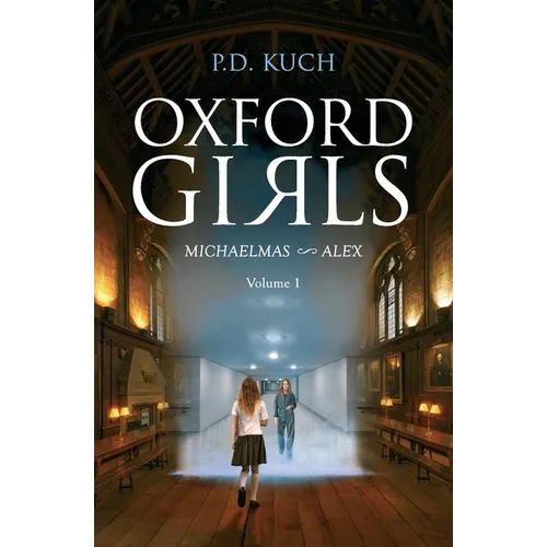 Oxford girls: Michaelmas Alex