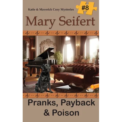 Pranks, Payback & Poison