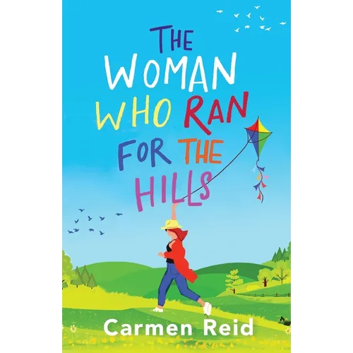The Woman Who Ran For The Hills