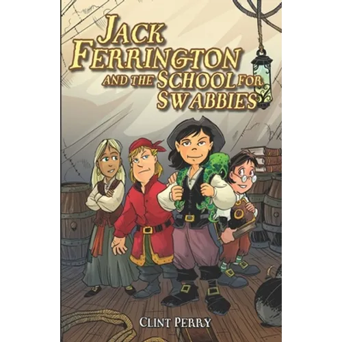 Jack Ferrington and the School for Swabbies