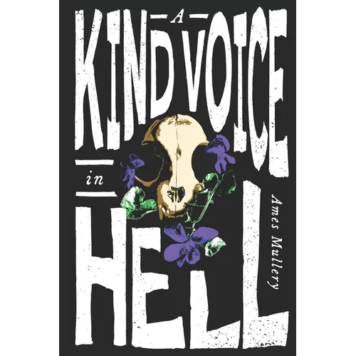 A Kind Voice in Hell