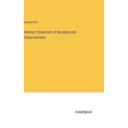 Abstract Statement of Receipts and Disbursements