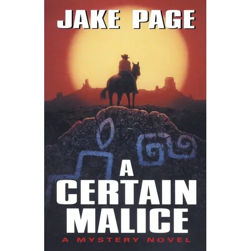 A Certain Malice