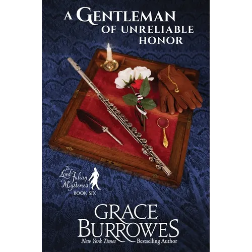 A Gentleman of Unreliable Honor