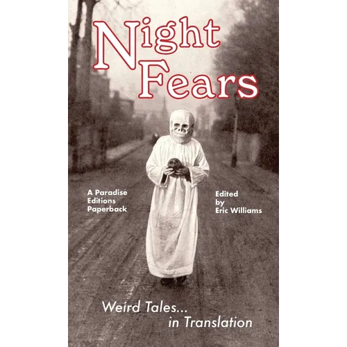 Night Fears: Weird Tales in Translation