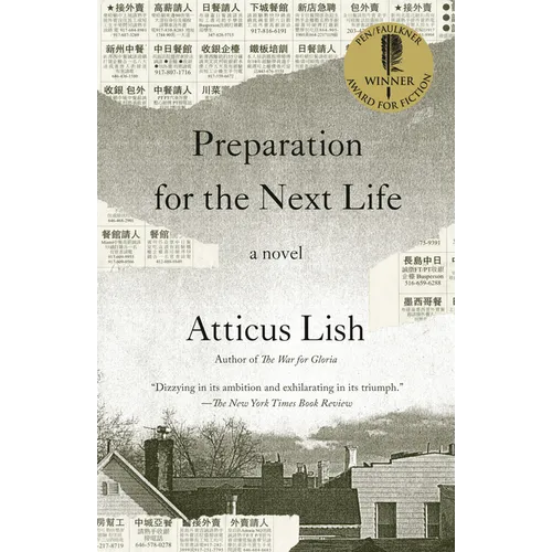 Preparation for the Next Life: A Novel (Pen/Faulkner Award Winner for Fiction)