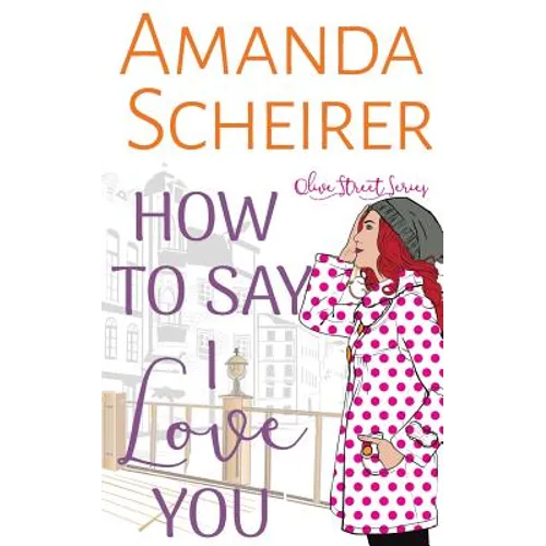 How to Say I Love You