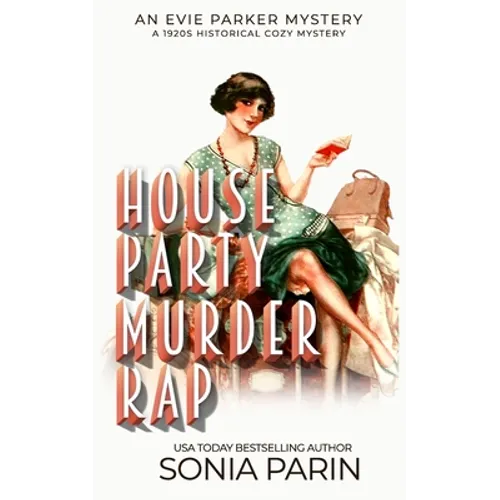 House Party Murder Rap: 1920s Historical Cozy Mystery