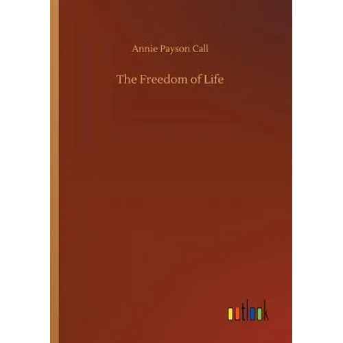 The Freedom of Life