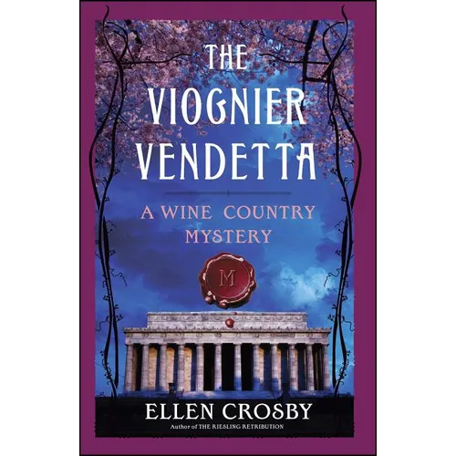 The Viognier Vendetta: A Wine Country Mystery