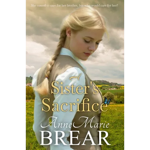 A Sister's Sacrifice