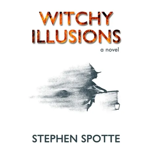 Witchy Illusions
