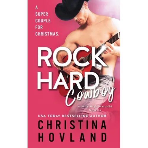Rock Hard Cowboy