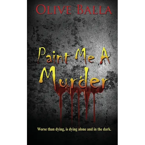 Paint Me a Murder